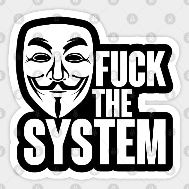 Fuck the system vendetta